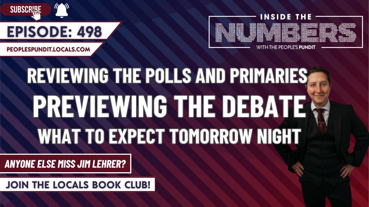 Polls, Primaries and Previewing the Debate | Inside The Numbers Ep. 498