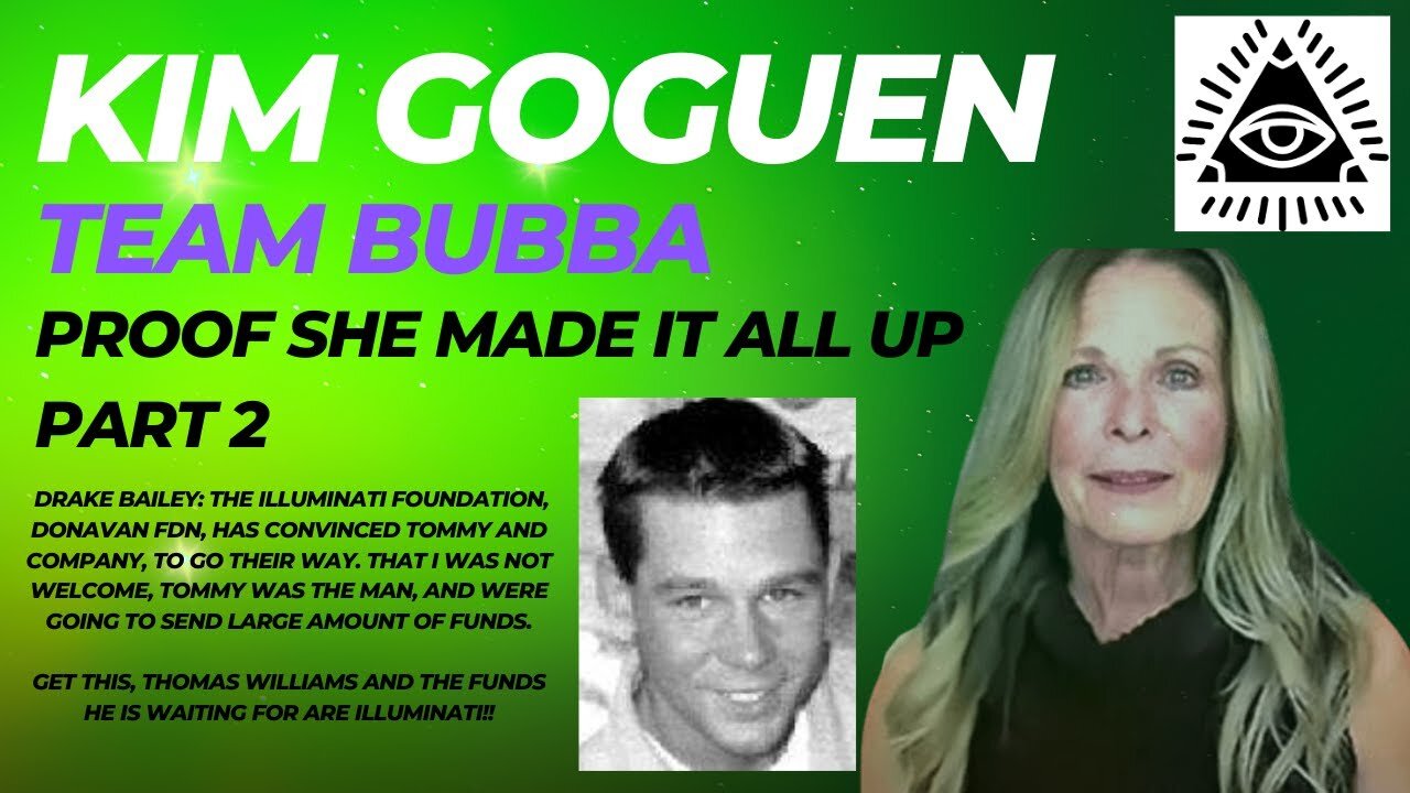 KIM GOGUEN | INTEL | TEAM BUBBA, KIM MADE IT ALL UP Part 2 | The Donovan Foundation scam