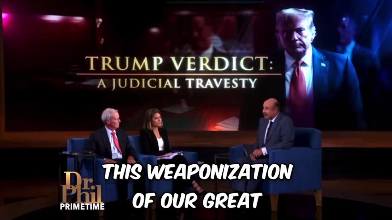 🔥 Dr Phil BLASTS Deep State Political Persecution of President Trump