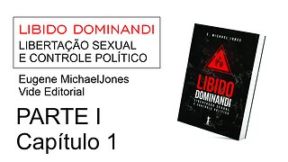 LIBIDO DOMINANDI - Parte I Capítulo 1