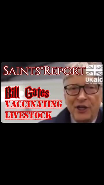 2418. ⚫Bill Gates | Talks about Vaccinating Livestock 🧬💀