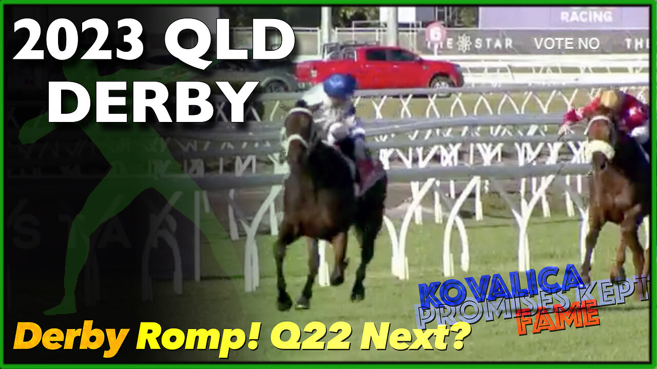 2023 Queensland Derby | Kovalica (NZ), Fame (AUS), The Vowels (AUS)