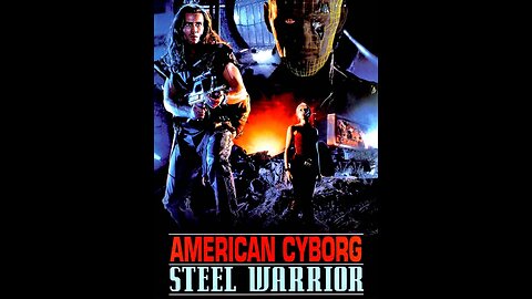 American Cyborg Steel Warrior (1993)