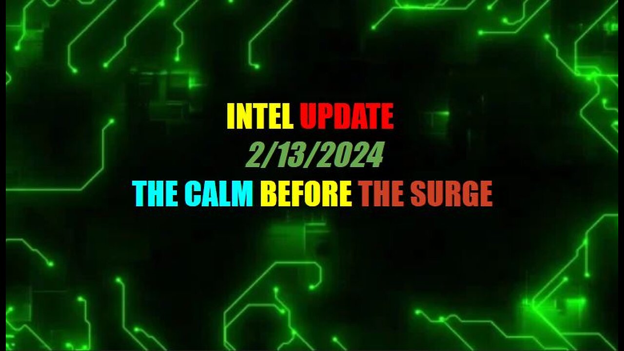 THE CALM BEFORE THE SURGE