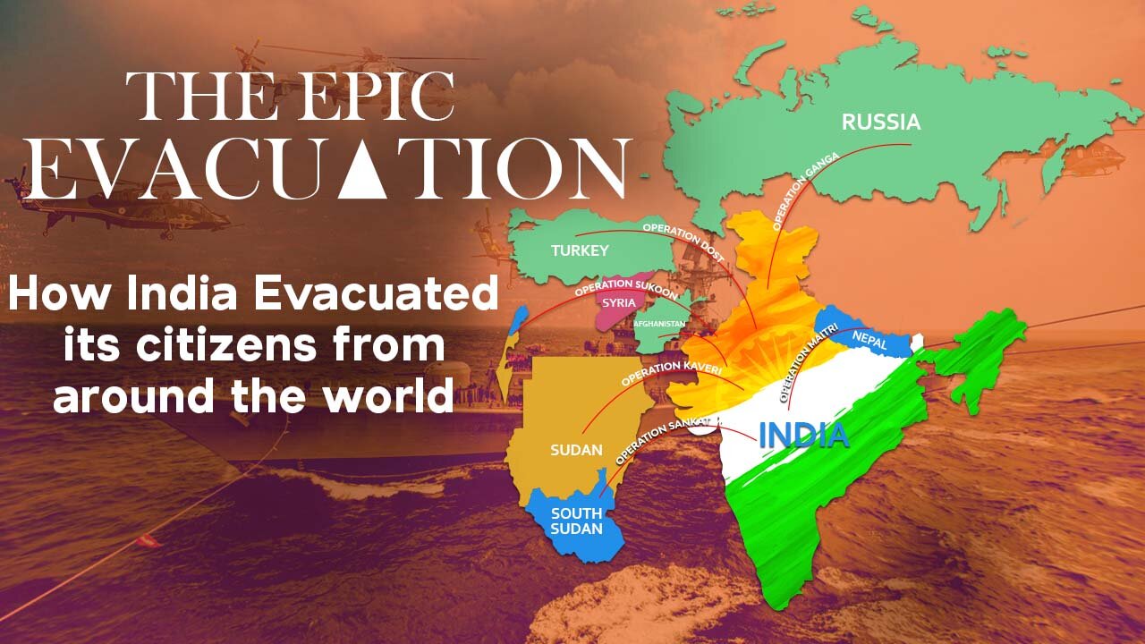 The Epic Evacuation - How India Evacuated its Citizens From Around the World