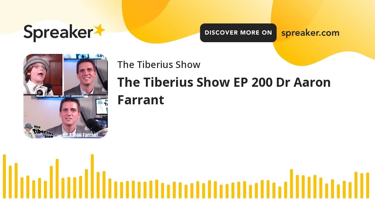 The Tiberius Show EP 200 Dr Aaron Farrant