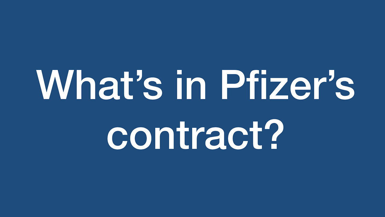 What's in Pfizer's Contract?