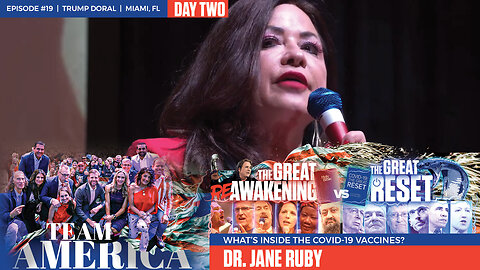 ReAwaken America Tour | Dr. Jane Ruby | What’s Inside the COVID-19 Vaccines?