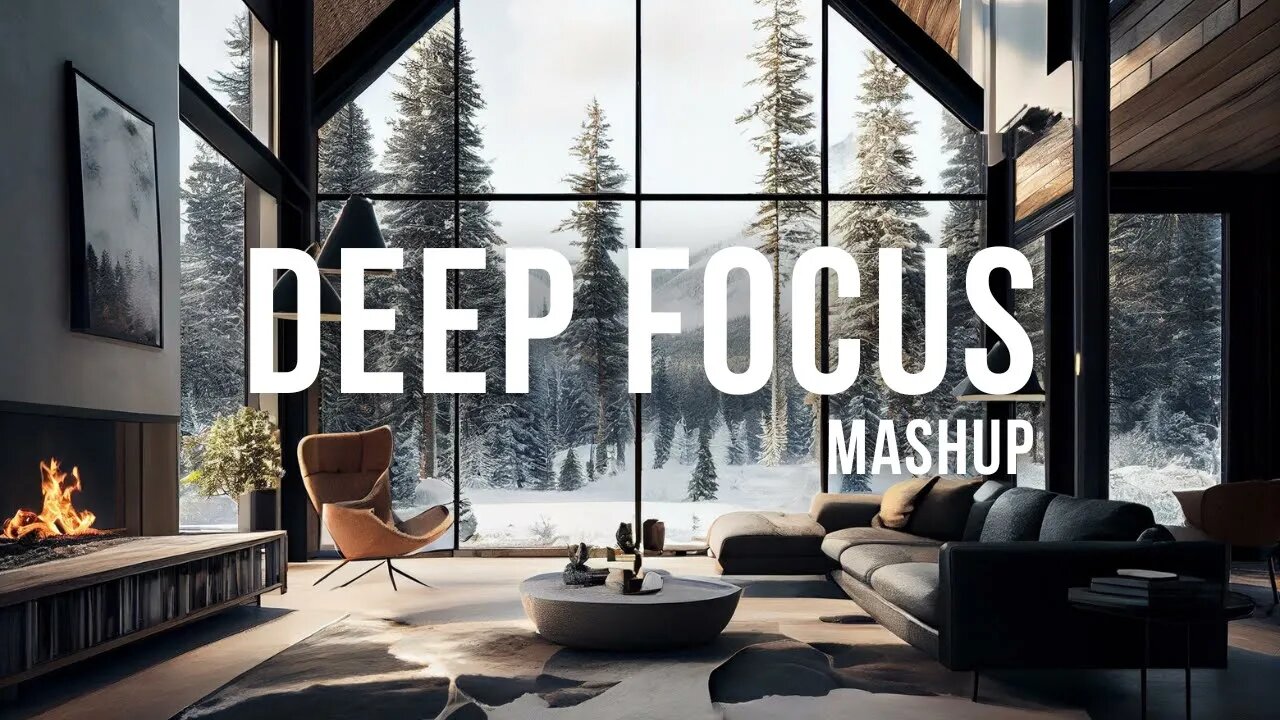 🌲Peaceful Cottage: Deep Focus Music Mix for Studying and Working