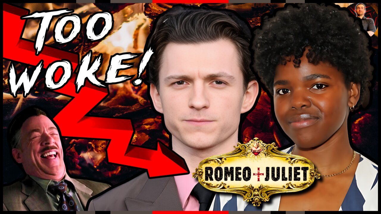 Romeo & Juliet With Tom Holland is a MASSIVE Woke Backfire!