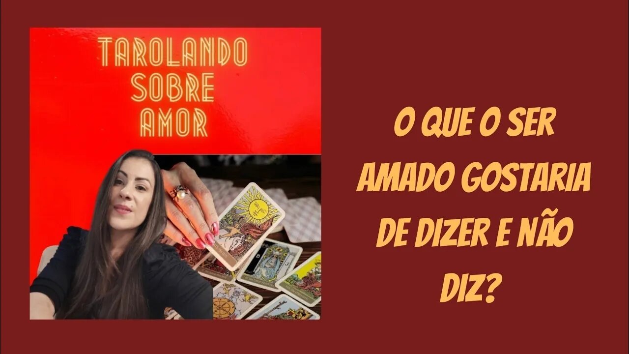 O que o ser amado gostaria de dizer e não diz? Tarolando sobre o amor