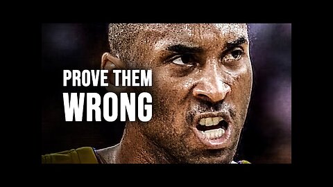 PROVE THEM WRONG - Motivational Speech