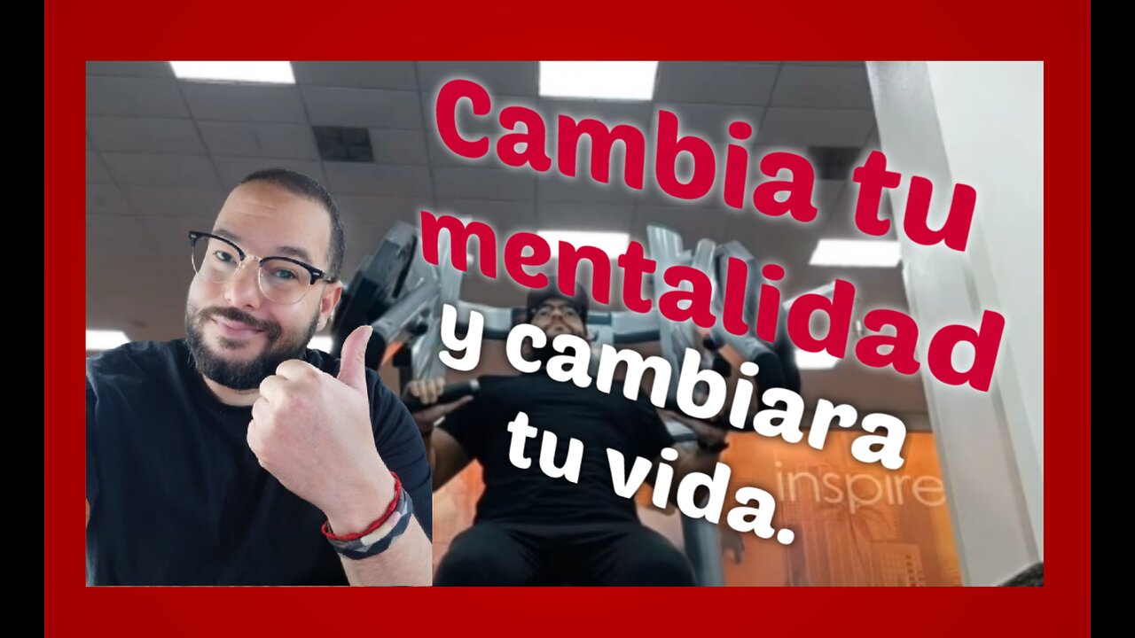 Cambia tu mentalidad a pensar positivo.