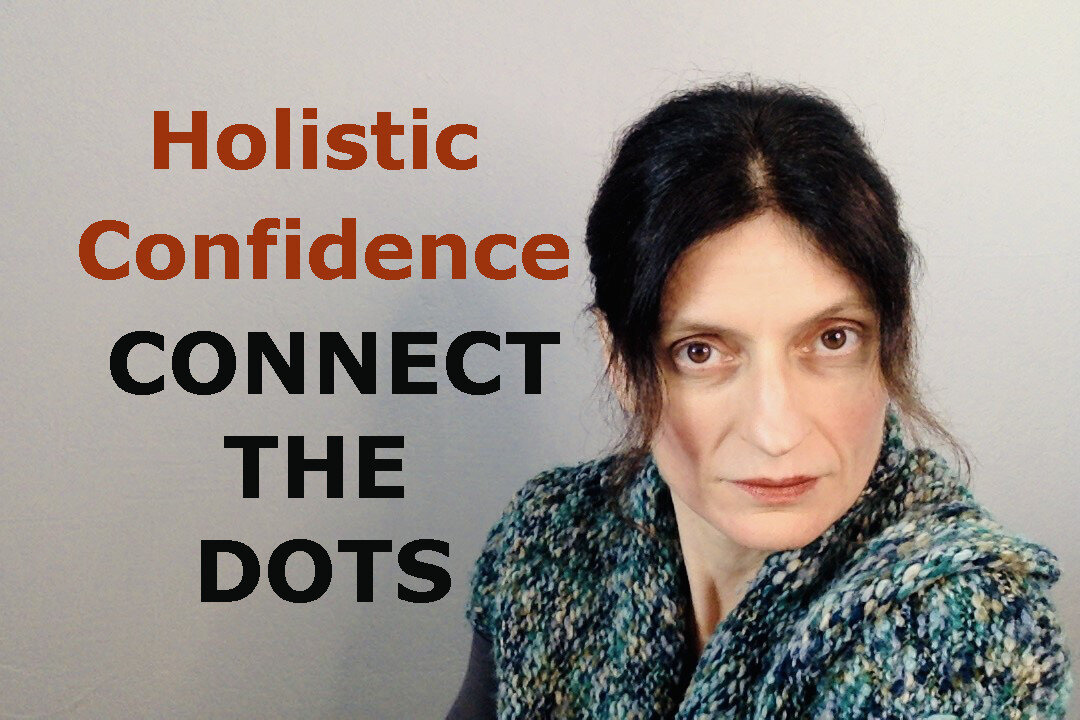 How Holistic Confidence Can Connect the Dots in Your Life