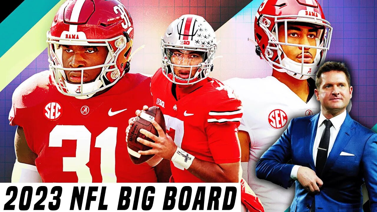 Todd McShay's 2023 NFL Draft Top 50 Big Board Reactions