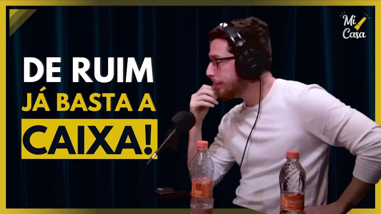 DE RUIM JÁ BASTA A CAIXA ECONOMICA FEDERAL | Minha Casa Financiada | Cortes do Mi Casa