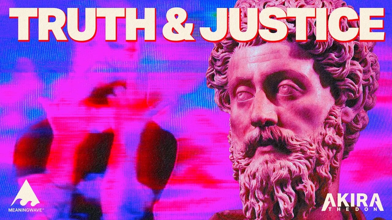 TRUTH & JUSTICE - Marcus Aurelius & Akira The Don | Music Video