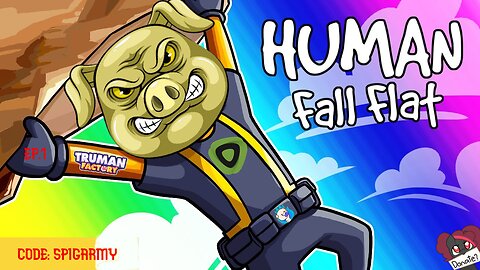 Human fall flat Co-op EP.1 sub goal 0/10 follow goal 16/50