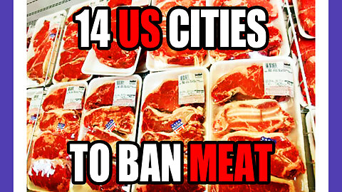 Fourteen Major US Cities To Ban Meat