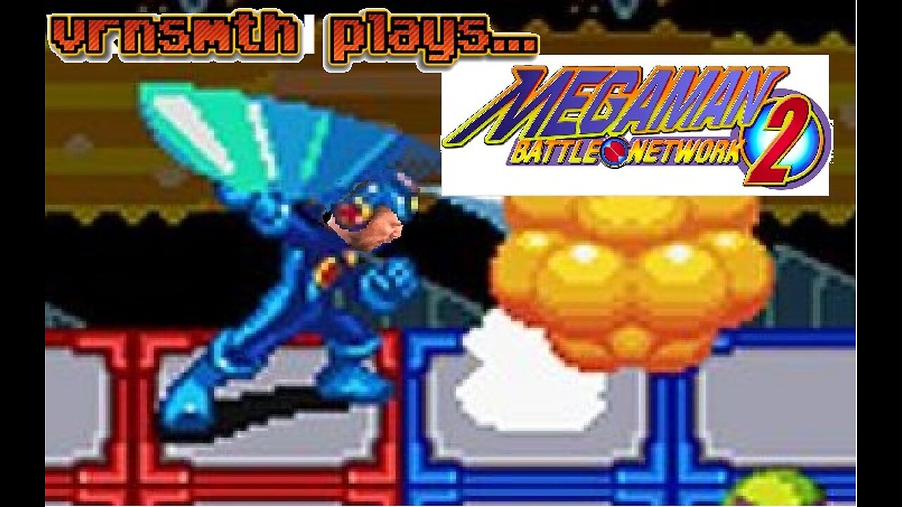 [Veteran] [Gaming] Megaman Battle Network 2 | Episode 8 | This game sucks lol