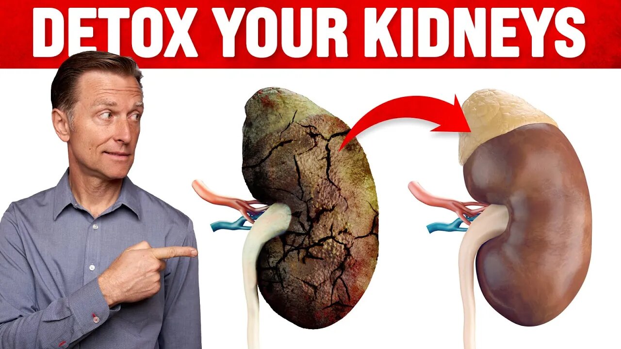 A Surprising Way to Cleanse Toxic Kidneys - Dr. Berg on Kidney Detoxification