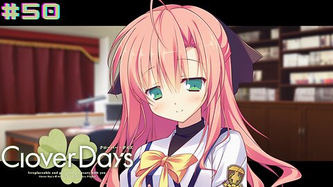Clover Day's (Let's Play)-Part 50 [Tsubame Route]