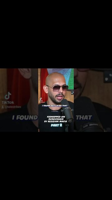 EUROVISION TRAP ( KIDNAPPED BY RUSSIAN MAFIA) pt. 2 | ANDREW TATE