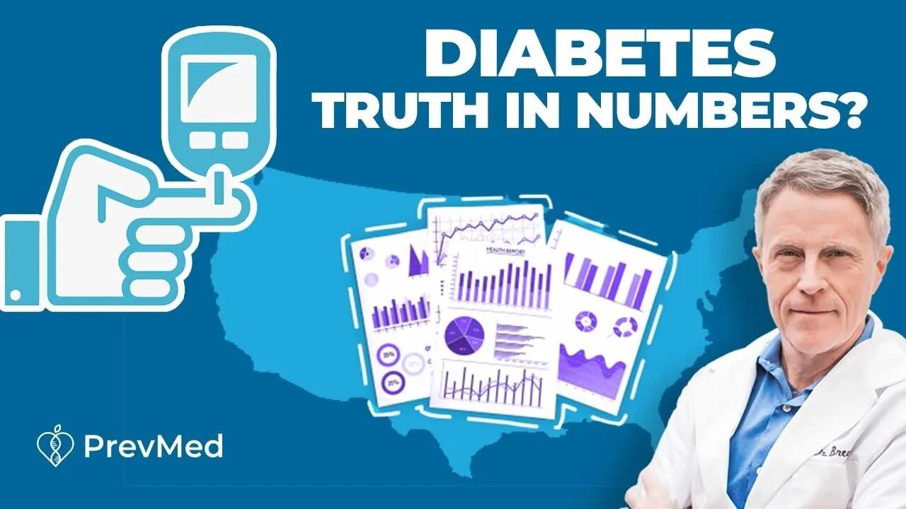 Diabetes- Truth in Numbers?