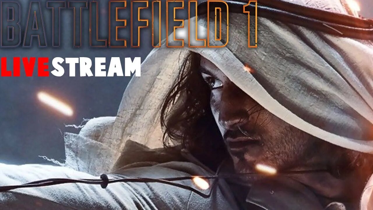 🔴 Road To Battlefield 2042 - Battlefield 1 Livestream