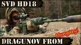 SVD HD18 - Dragunov from Hungary!