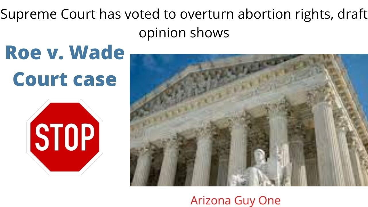 Alito’s draft opinion, which would overturn Roe v. Wade