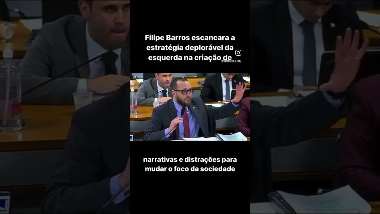 Filipe Barros escancara a estratégia deplorável da esquerda na criação de narrativas