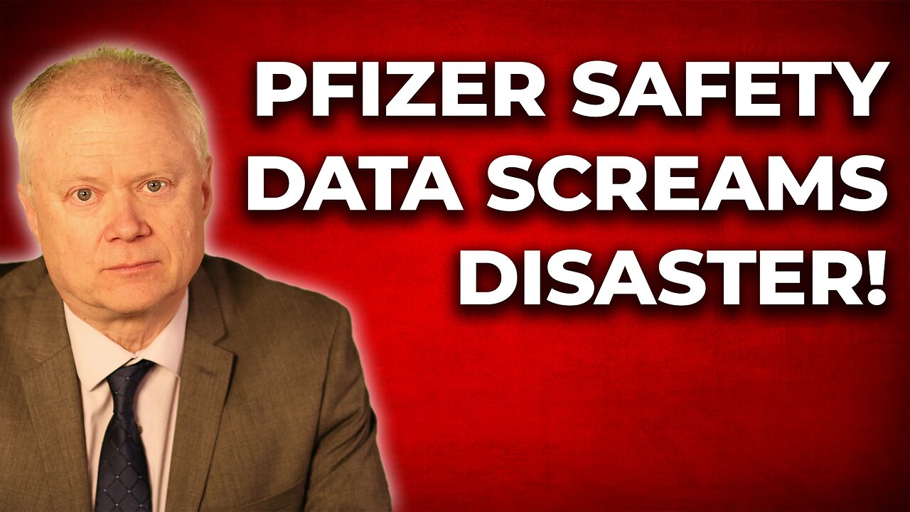 Pfizer Safety Data Screams Disaster