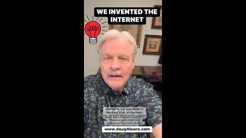 WE INVENTED THE INTERNET