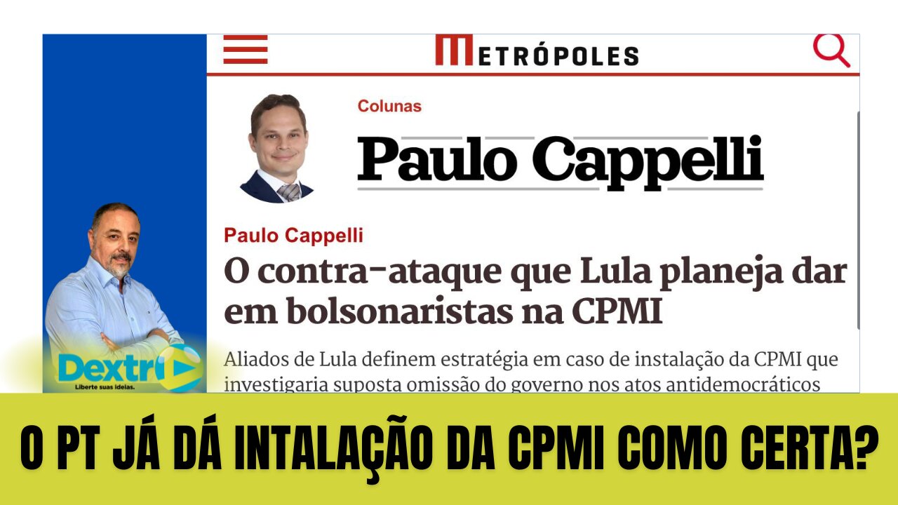 O PT JÁ DÁ A INSTALAÇÃO DA CPMI COMO CERTA?