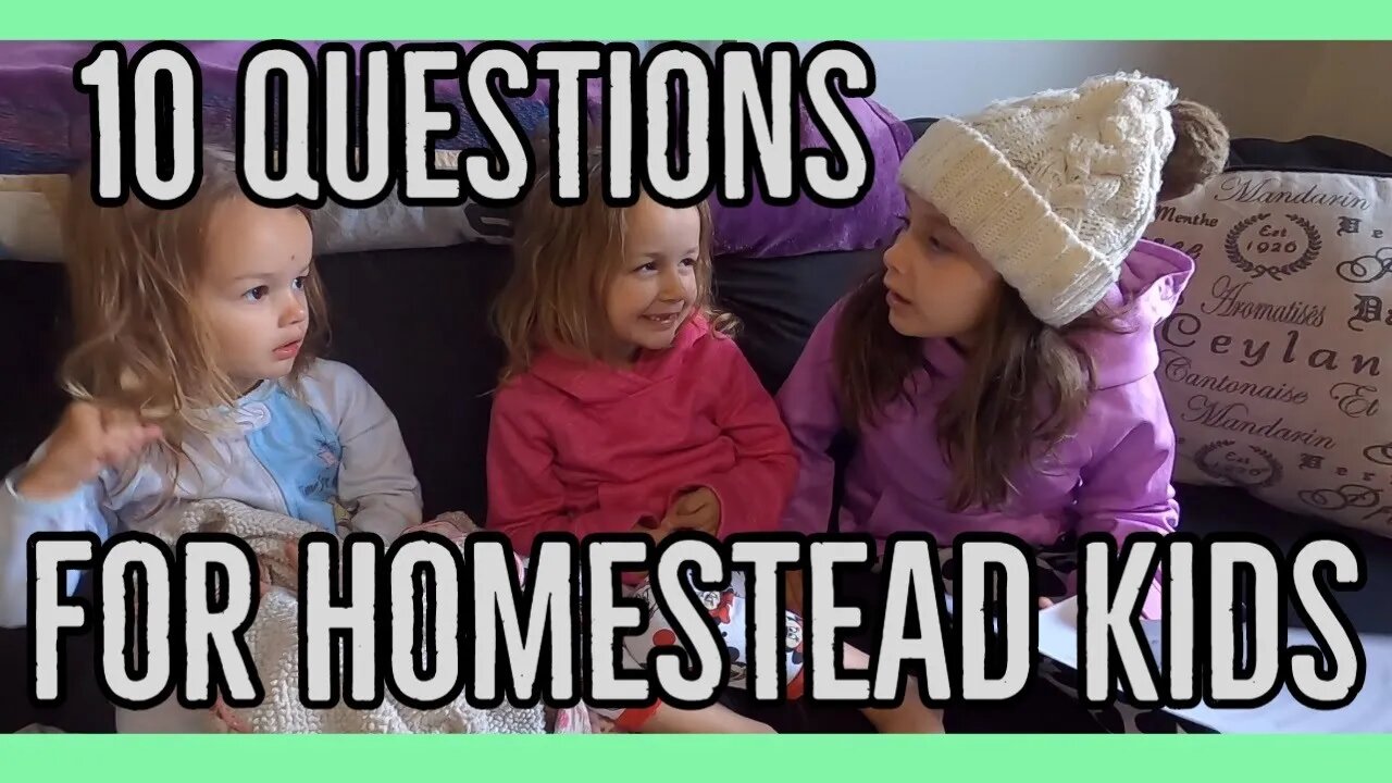 10 Questions for Homestead Kids ||We challenge you||