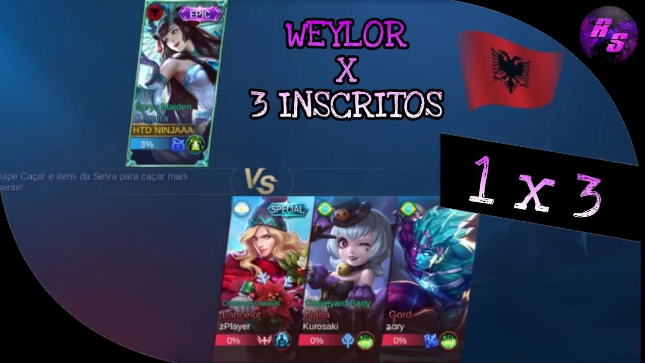 WEYLOR VS 3 INSCRITOS • 1X3 | Mobile Legends