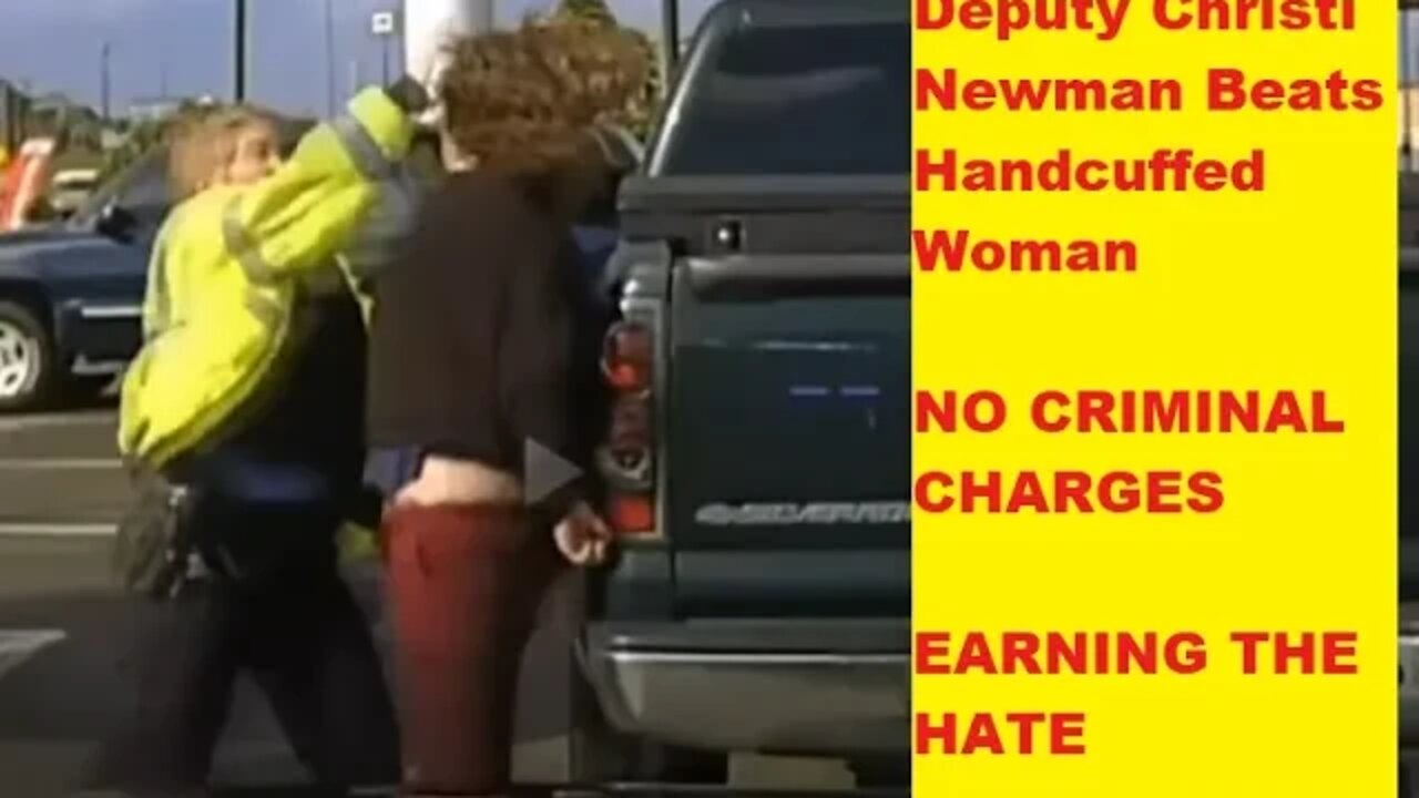 Camden County Sheriff Beats Handcuffed Woman - Deputy Christi Newman Should Be Charged A Felony