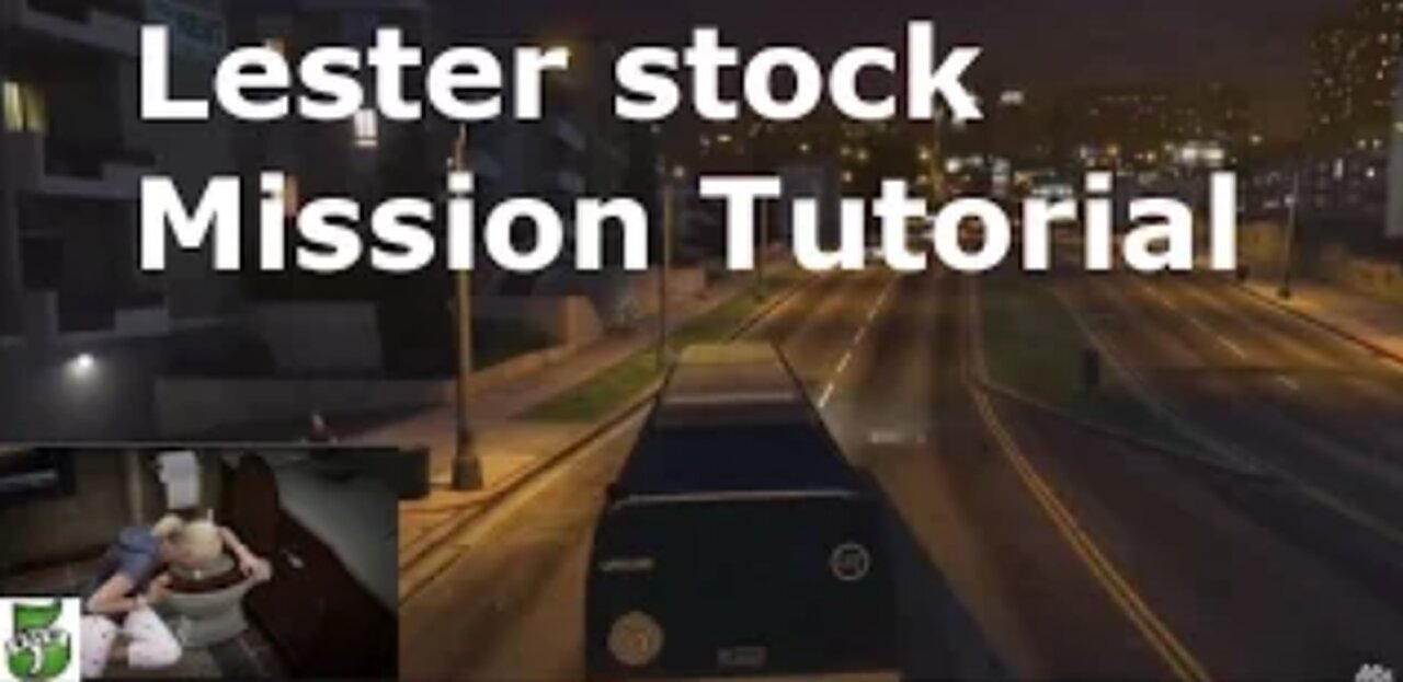 GTA V Storymode- all 5 Lester mission stock market Glitch Tutorial