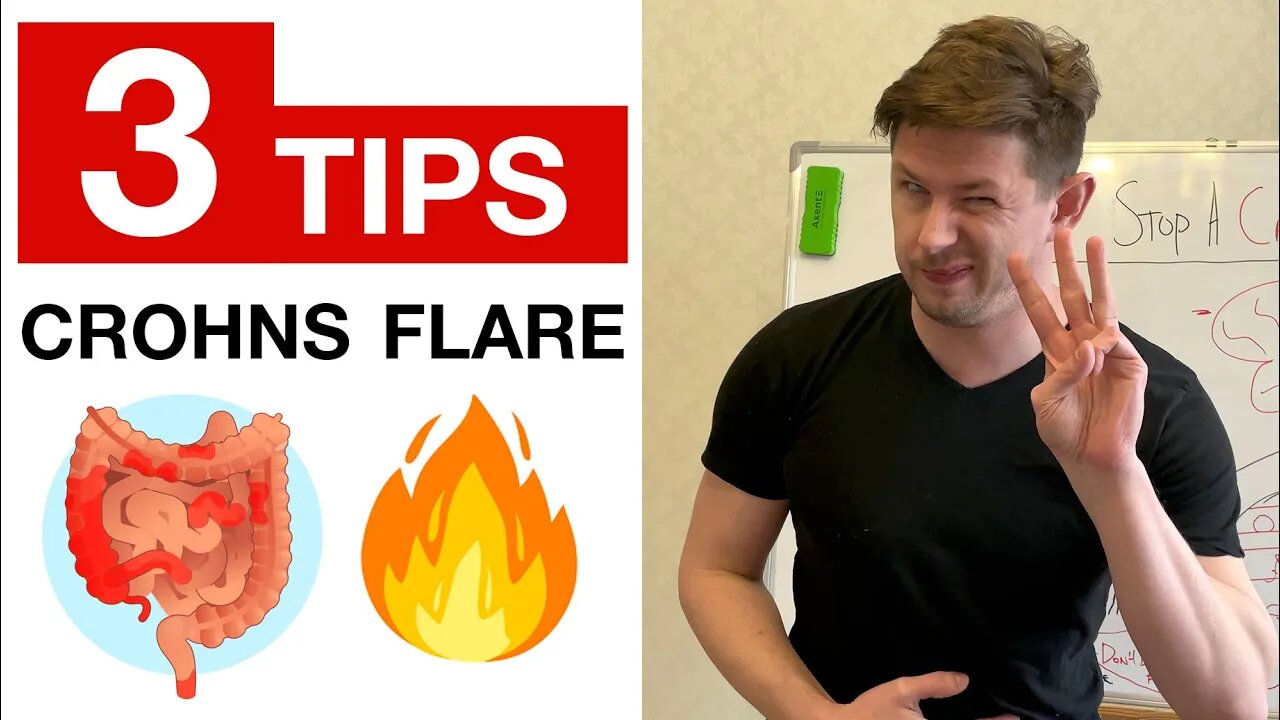 How to Stop a Crohns Disease Flare Up - 3 Tips