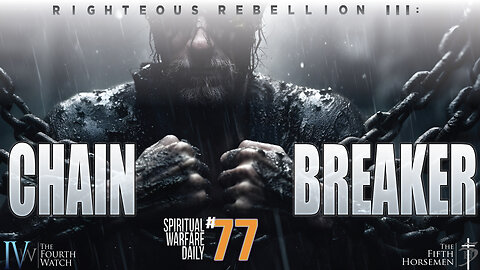 Chain Breaker - Righteous Rebellion Part 3: The Breaker Anointing #jesus #spiritualwarfare