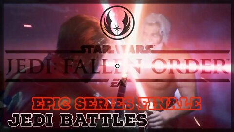 StarWars Jedi Fallen Order Epic Series Finale - Warriors of Dathomir