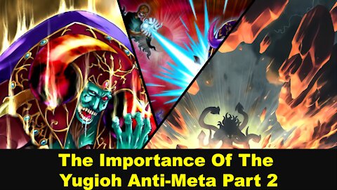 The Importance Of The Yugioh Anti Meta Part 2