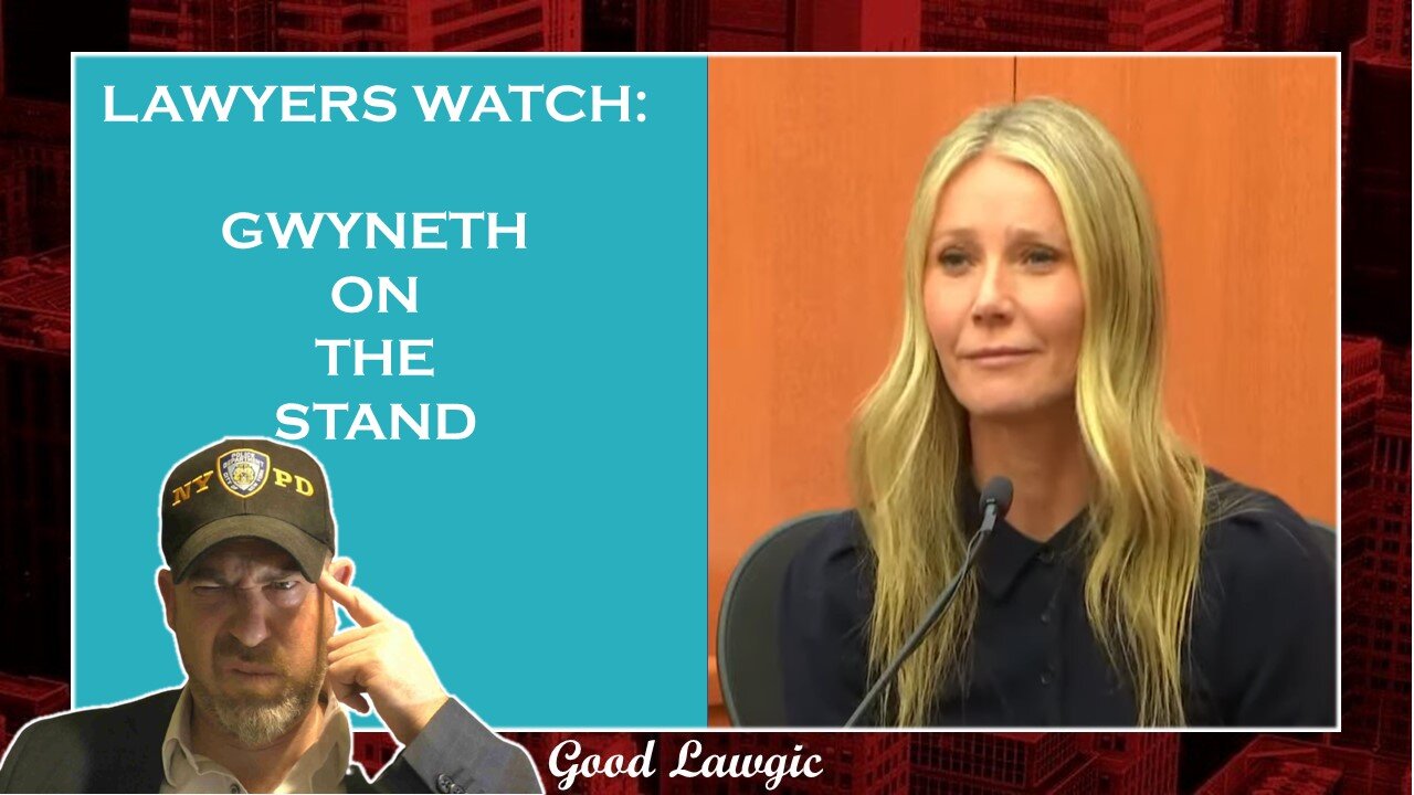 Viewer's Discretion: Attorney Watching Gwyneth Paltrow On The Stand