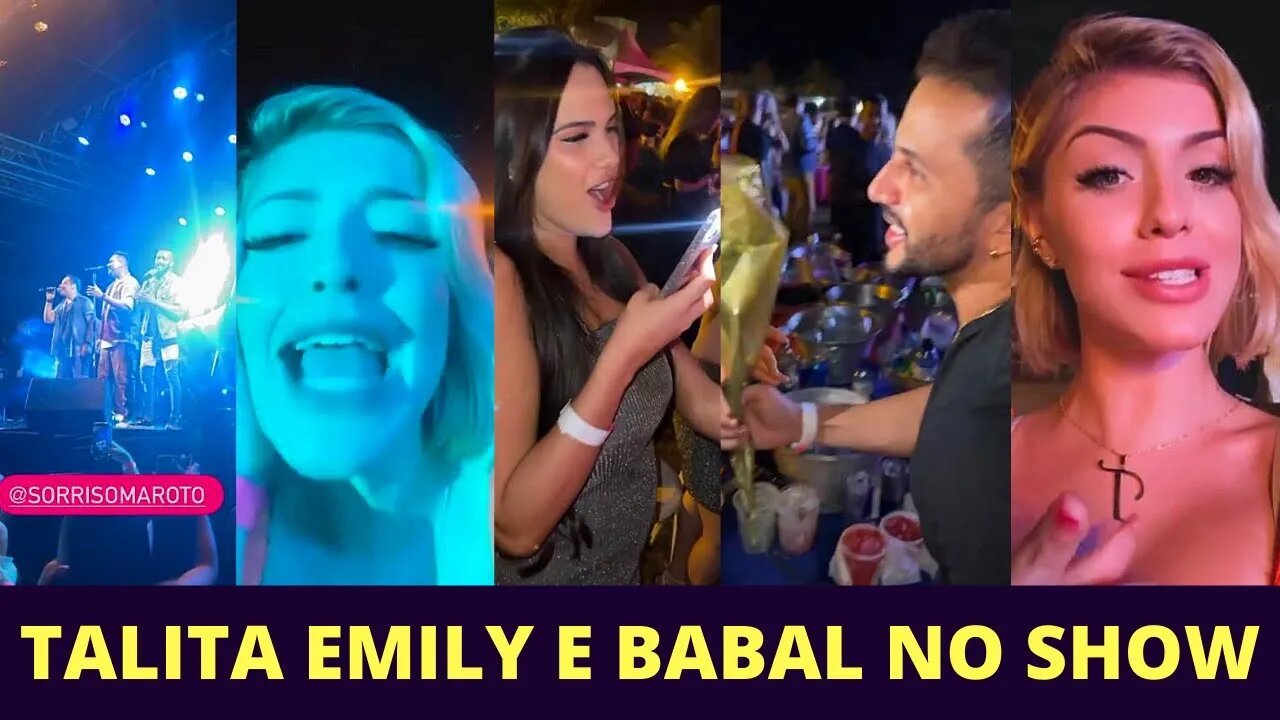 Talita | Babal e Emily Curtindo a Noite juntos com a Turma do Carlinhos Maia