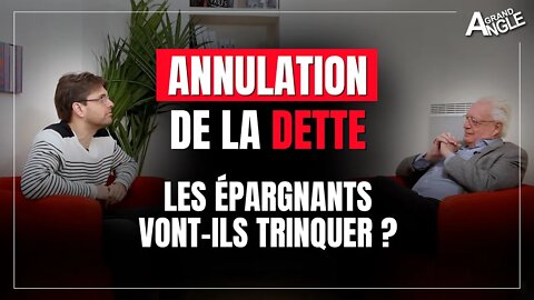 Annuler la dette : les épargnants vont-ils trinquer ?