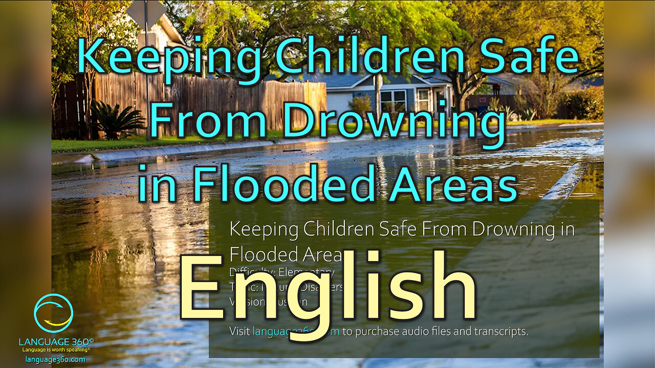 Keeping Children Safe From Drowning in Flooded Areas: English