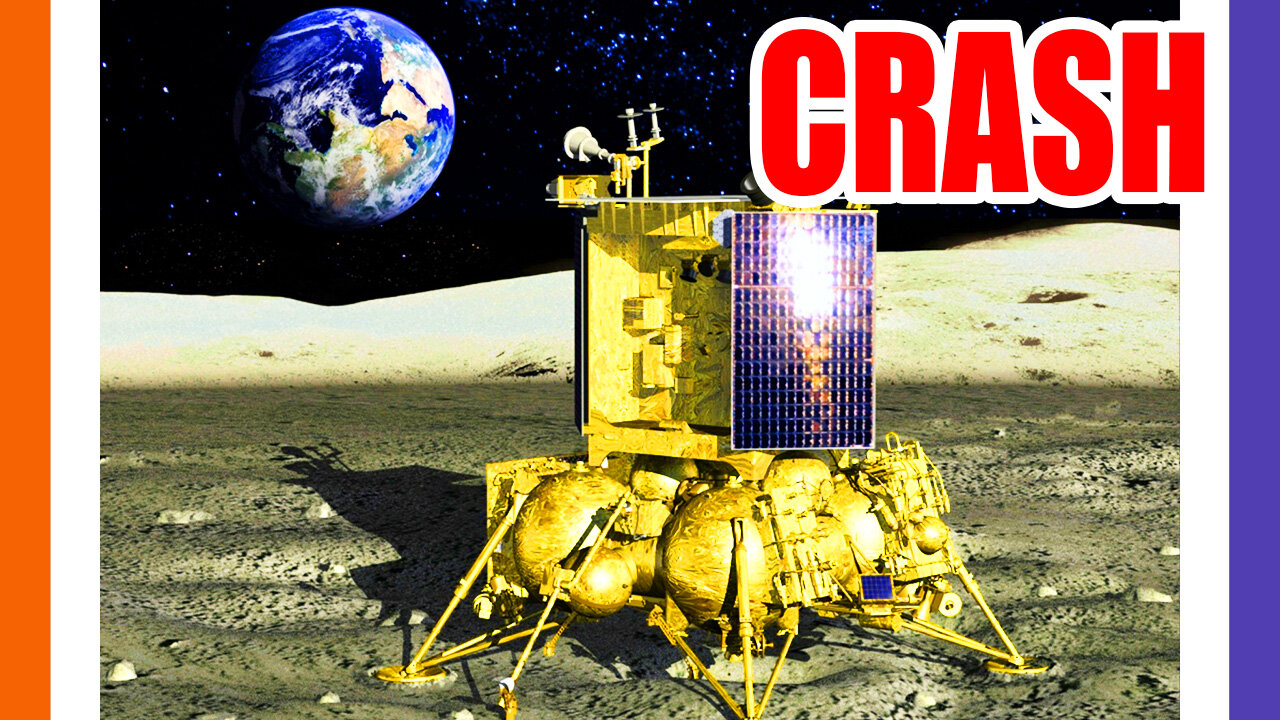 Russian Moon Lander Luna-25 Crashes