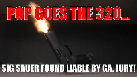 SIG SAUER FOUND LIABLE.