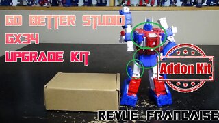 [Francais] Revue Video de Go Better Studio - GX34 - Upgrade Kit pour New Age Octavian (Ultra Magnus)